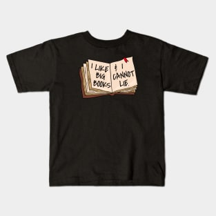 I Like Big Books & I Cannot Lie Kids T-Shirt